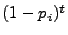 $(1-p_i)^t$
