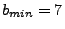 $b_{min} = 7$