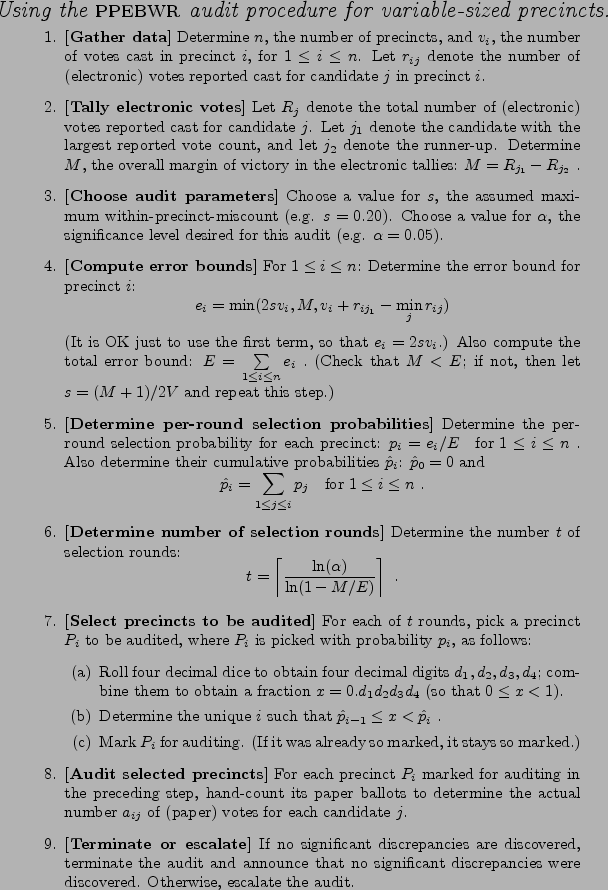 \begin{figure*}
\centerline{\emph{\Large Using the {\sc ppebwr}{} audit procedu...
... discovered.
Otherwise, escalate the audit.
\end{enumerate}
\end{figure*}