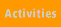 Activities