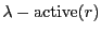 $ \lambda - \mathrm{active}(r)$