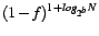 $ (1-f)^{1+log_{2^b}N}$