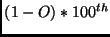 $(1-O)*100^{th}$