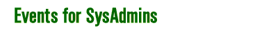 Events for SysAdmins