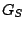 $G_S$