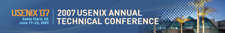 2007 USENIX Annual Technical Conference