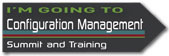 I'm going to Configuration Management Summit and Training button