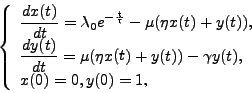 \begin{displaymath}
\left\{ \begin{array}{ll}
\displaystyle \frac{dx(t)}{dt} = ...
... \gamma y(t), \\
x(0) = 0, y(0) = 1, \\
\end{array}\right.
\end{displaymath}