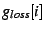 $ g_{loss}[i]$