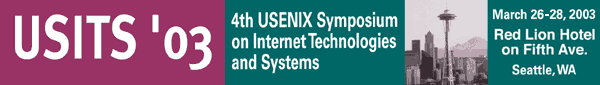 USITS '03, 4th USENIX Symposium on Internet Technologies and Systems