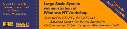 Large Scale System Administration of Windows NT Workshop