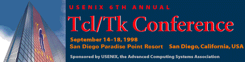 Sixth Annual Tcl/Tk Conference