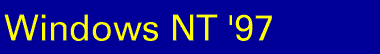 Windows NT '97