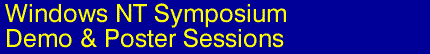 Windows NT Symposium '99 - Call for Papers - Demo/Poster Sessions