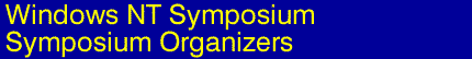 Windows NT Symposium '99 - Call for Papers - Symposium Organizers and Program Committee