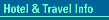 Hotel & Travel Info - 