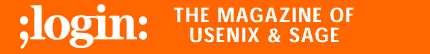 ;login: The Magazine of USENIX & SAGE