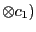 $\displaystyle \otimes c_1)$