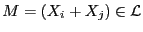 $ M = (X_i + X_j) &isin; \cal L$