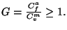 $G=\frac{C_{f}^{a}}{C_{v}^{m}}\geq 1.$