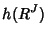 $\displaystyle h(R^J)$