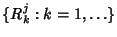 $ \{R_k^j : k=1,\ldots\}$