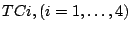 $ TCi, (i=1,\ldots,4)$