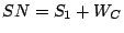 $ SN=S_1+W_C$