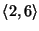 $ \langle 2,6 \rangle$