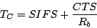 \begin{displaymath}
T_C = SIFS + \frac{CTS}{R_b}
\end{displaymath}