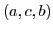 $(a,c,b)$