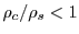 $ \rho_c/\rho_s<1$