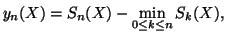 $\displaystyle y_n(X) = S_n(X) - \min_{0 \le k \le n} S_k(X), \vspace{-0.2cm}$