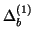 $ \Delta_b^{(1)}$
