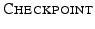 $ \textsc{Checkpoint}$