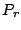 $P_{r}$