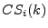 $ CS_i(k)$