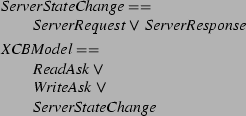 \begin{zed}
ServerStateChange \defs \\
\t1 ServerRequest \lor ServerResponse
...
...\
\t1 ReadAsk \lor \\
\t1 WriteAsk \lor \\
\t1 ServerStateChange
\end{zed}