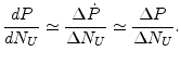 $\displaystyle \frac{dP}{dN_U} \simeq \frac{\Delta \dot{P}}{\Delta N_U} \simeq
 \frac{\Delta P}{\Delta N_U}.$