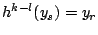 $ h^{k-l}(y_s) = y_r$