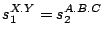 $\displaystyle s_1 ^{X.Y} = s_2 ^{A.B.C}$