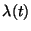 $\lambda(t)$
