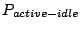 $P_{active-idle}$