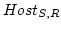 $ Host_{S,R}$
