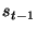 $ s_{t-1}$