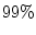 $99\%$