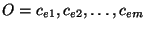 $ O = {c_{e1}, c_{e2}, \dots,
c_{em}}$