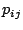 $ p_{ij}$