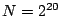 $N=2^{20}$