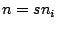 $n=sn_i$